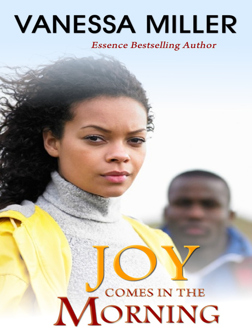 Title details for Joy Comes in the Morning by Vanessa Miller - Available